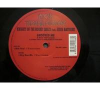 KNIGHTS OF THE ROUND TABLES - KNIGHTS OF THE ROUND TABLES / GROOVED ME