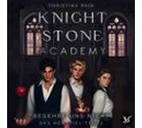 Knightstone Academy 1: Begehre Uns Nicht - Das Hörspiel Teil 2 (audiol