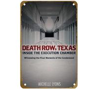 KNIOIL Cartel de metal vintage con logotipo de Death Row, Texas: Inside the Execution Chamber; con logotipo de la familia, club, bar, cafetería, dormitorio, decoración de pared, regalo, 8 x 12