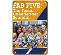 KNIOIL Fab Five: The Texas Cheerleader Scandal Film Poster Vintage Metal Tin Sign Logo Family Club Bar Cafe Bedroom Art Wall Decor Gift 20.3x30.5 cm