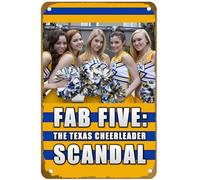 KNIOIL Fab Five: The Texas Cheerleader Scandal Poster Vintage Metal Tin Sign Logo Family Club Bar Cafe Dormitorio Arte Decoración de Pared Regalo 20.3x30.5 cm