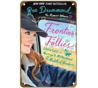 KNIOIL Frontier Follies: Adventures in Marriage and Motherhood in the Middle of Nowhere, póster vintage de metal, letrero de estaño, logotipo, club, bar, cafetería, dormitorio, decoración de pared