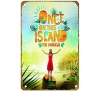KNIOIL Póster vintage de metal con el logotipo de Once On This Island The Musical New Tony Winner con logotipo de Family Club, Bar, Café, dormitorio, decoración de pared, regalo, 8 x 12 pulgadas
