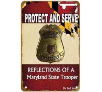 KNIOIL Protect and Serve: Reflections of a Maryland State Trooper Poster Vintage Metal Tin Sign Logo Family Club Bar Cafe Bedroom Art Wall Decor Gift 20.3x30.5 cm