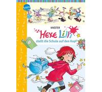 KNISTER Birgit Rieg Hexe Lilli stellt die Schule auf den Kopf: Band (Tapa dura)