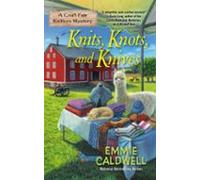Knits Knots And Knives (ebook)