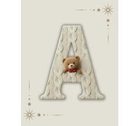 Knitted Letter personalised “A” Notebook - Cozy Teddy Bear Journal: A charming monogram 100 ruled lined notebook with a soft knitted design and a touch of luxury warmth