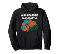 Knitter Crochet Yarn Hoarding Is A Lifestyle Sudadera con Capucha