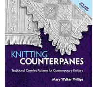 Knitting Counterpanes (Dover Knitting, Crochet, Tatting, Lace)