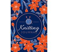 Knitting Journal: A Knitter's Project Planner Notebook To Record & Track Knit Projects | Plan And Organize your Knitted Creations & Pattern Designs
