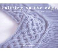 Knitting on the Edge (04) by Epstein, Nicky [Hardcover (2004)]