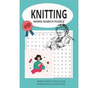 KNITTING WORD SEARCH PUZZLE: Word search puzzle about knitting, crocheting , and needlework | 6 x9 inches |110 pages | 55 puzzles | Gift for vacation, Holidays, and relaxation