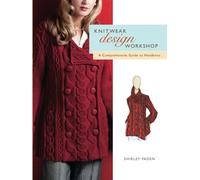 Knitwear Design Workshop: A Comprehensive Guide to Handknits