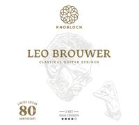 Knobloch Strings Leo Brouwer Ltd. Edition High