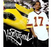 Knoc-Turn'Al - The Way I Am (Explicit Version)