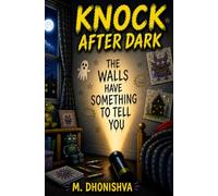 KNOCK AFTER DARK: THE WALLS HAVE SOMETHING TO TELL YOU Fun, spooky short story for kids interactive horror story | Horror Novels | Story Books for ... | Gift for Thriller and horror story lovers.