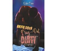Knock-Down, Drag Out Dirty (Sin City)