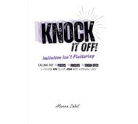 Knock It Off!: Imitation Isn't Flattering