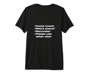 Knock Knock Who's There Recursion Use Otra Broma de Puerta Camiseta Premium