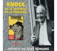 Knock Ou Le Triomphe De La Médecine - M. Le Trouhadec Saisi Par La Déb