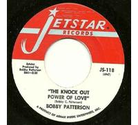 Knock Out Power Of Love - Bobby Patterson 7" 45