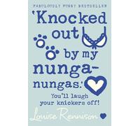 ‘Knocked out by my nunga-nungas.’: A Brilliantly Funny YA Novel About Teenage Angst and Awkward Encounters: Book 3 (Confessions of Georgia Nicolson)