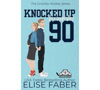Knocked Up By Number Ninety