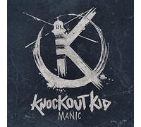 Knockout Kid - Manic
