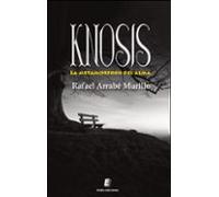 Knosis. La metamorfosis del alma