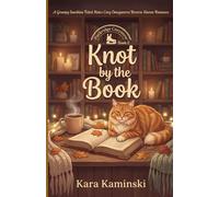 Knot by the Book: A Grumpy Sunshine Fated Mates Cozy Omegaverse Reverse Harem Romance (Puckridge Cozyverse)