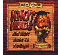 Knot Heads: Did Knot Goes To College