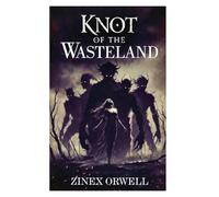 Knot of the Wasteland