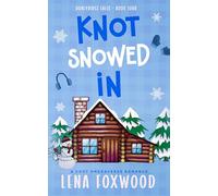 Knot Snowed in: A Cozy Omegaverse Romance (Honeyridge Falls)