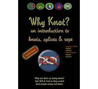 Knot Tying DVD:2nd Edition Why Knot? an introduction to knots, splices & rope (dual language options: English/Spanish)