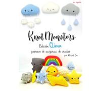 Knotmonsters Edición Clima: patrones de amigurumi de crochet