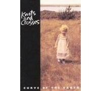 Knots and Crosses - Curve of the Earth