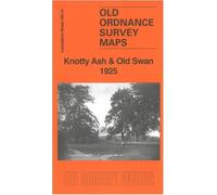 Knotty Ash & Old Swan 1925: Lancashire Sheet 106.12b (Old Ordnance Survey Maps of Lancashire)