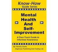 Know-How Guide Series: Mental Health and Self-Improvement