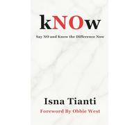 Know-Say No and Know the Difference Now