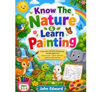 Know the nature & learn painting: Fun and Easy Animal Coloring Pages for Toddlers and Preschoolers | Simple Big Designs with Bold Lines for Boys and Girls