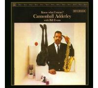 Know What I Mean? by Cannonball Adderley (1998-03-30)