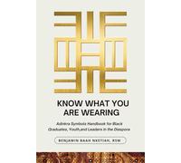 Know what you are wearing: Adinkra symbols handbook