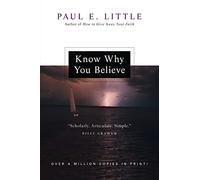 Know Why You Believe