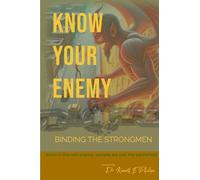 Know Your Enemy: Binding the Strongmen