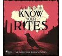 Know Your Rites: A Hilarious Urban Fantasy Mystery Set In Manchester (