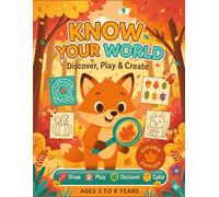 "Know Your World" Coloring and Activity Book: Autumn edition: The Fall Activity Book: 7-in-1 with Dot Markers, Connect the Dots, Scissor Skills, How ... Shadows, and Coloring for Kids Ages 3-8
