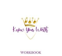 Know Your Worth