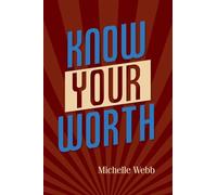 Know Your Worth