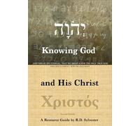 Knowing God and His Christ: A Resource Guide