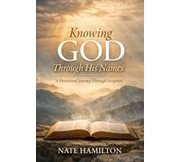 Knowing God Through His Names